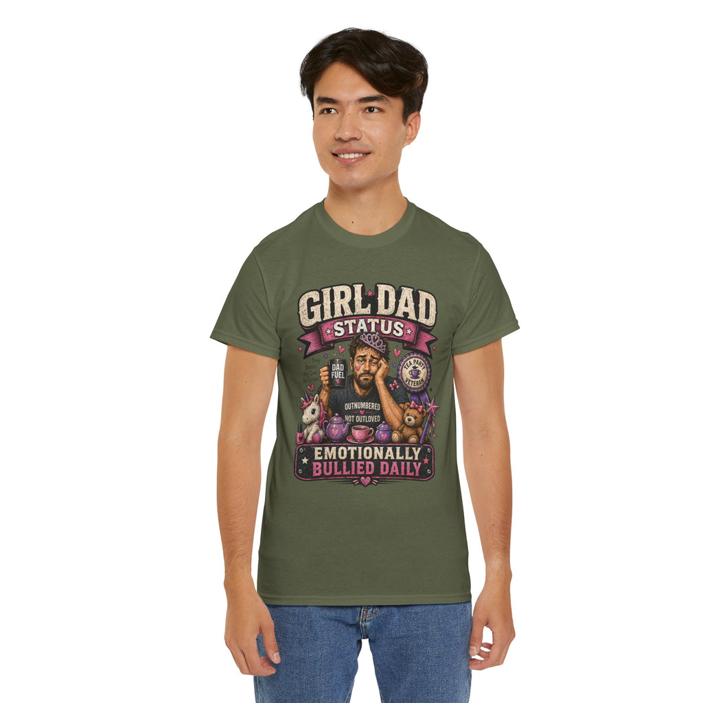 Girl Dad TShirt Girl Dad Status: Emotionally Bullied Daily Funny Father Daughter Tee
