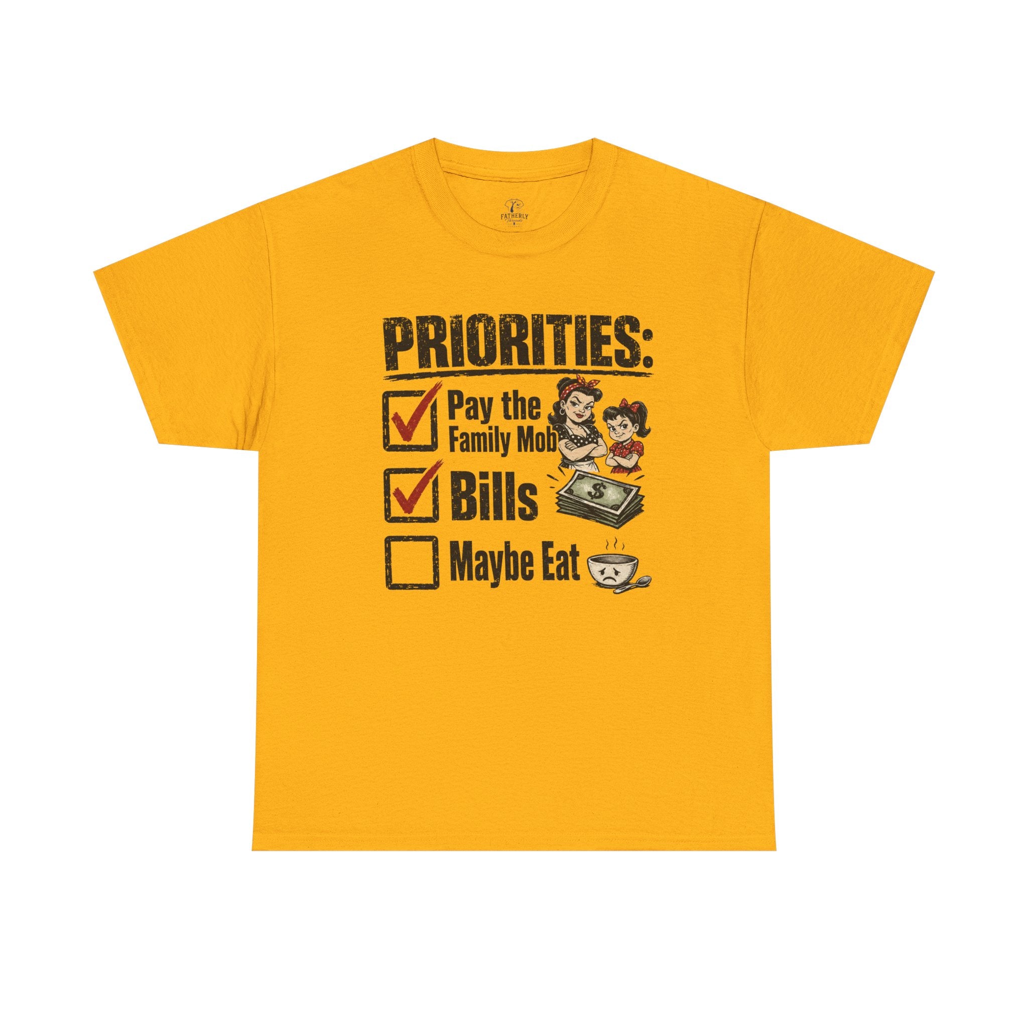 Priorities: Pay the Family, Bills, Maybe Eat T-Shirt