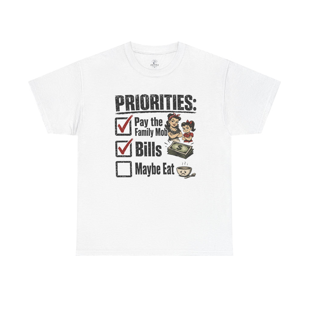 Priorities: Pay the Family, Bills, Maybe Eat T-Shirt