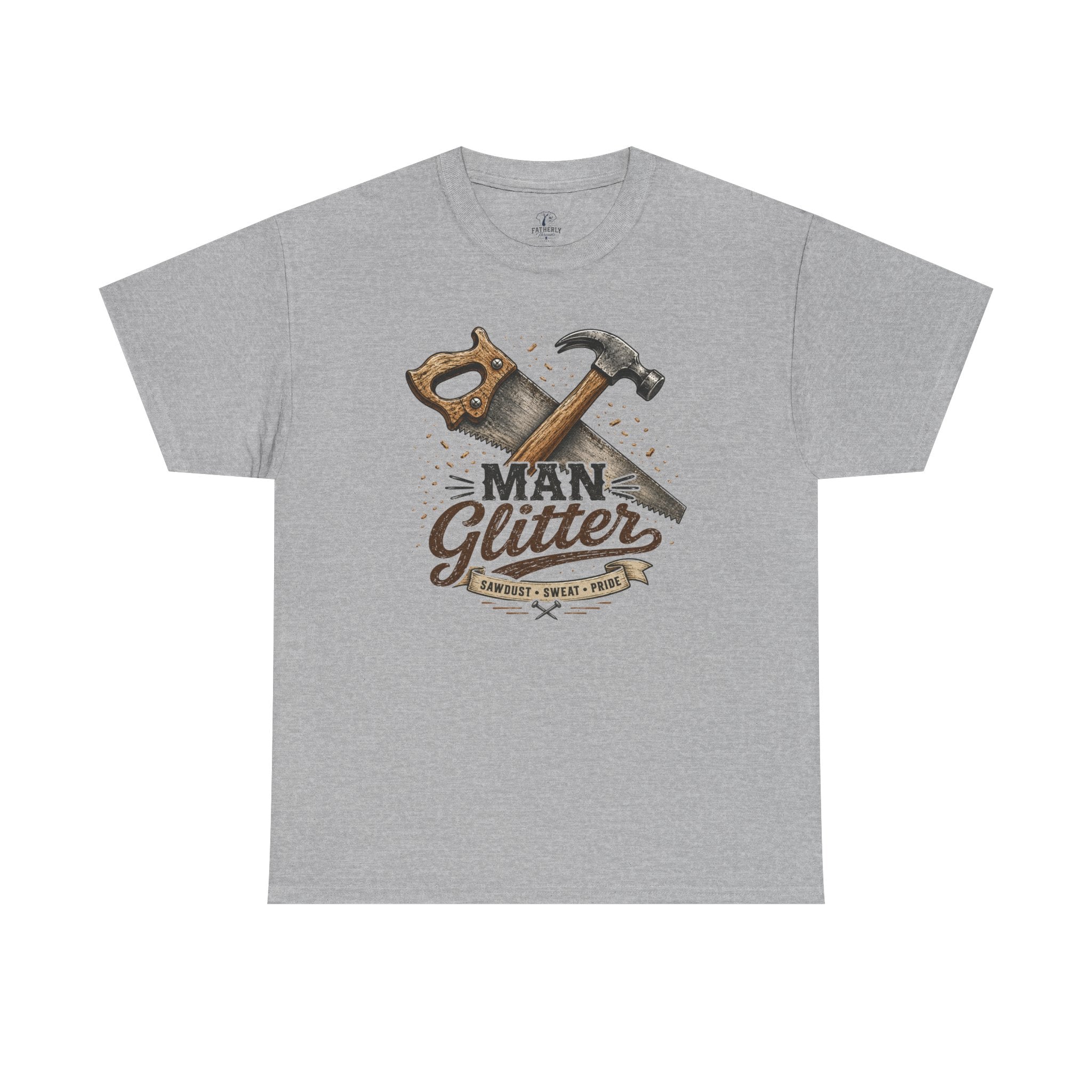Man Glitter TShirt Funny Handyman Hammer & Saw Workshop Tee