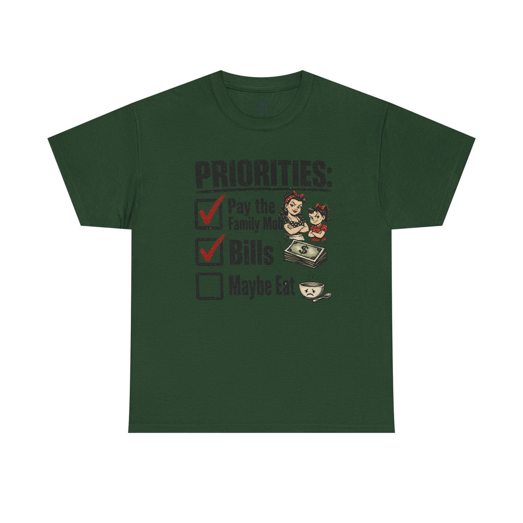 Priorities: Pay the Family, Bills, Maybe Eat T-Shirt