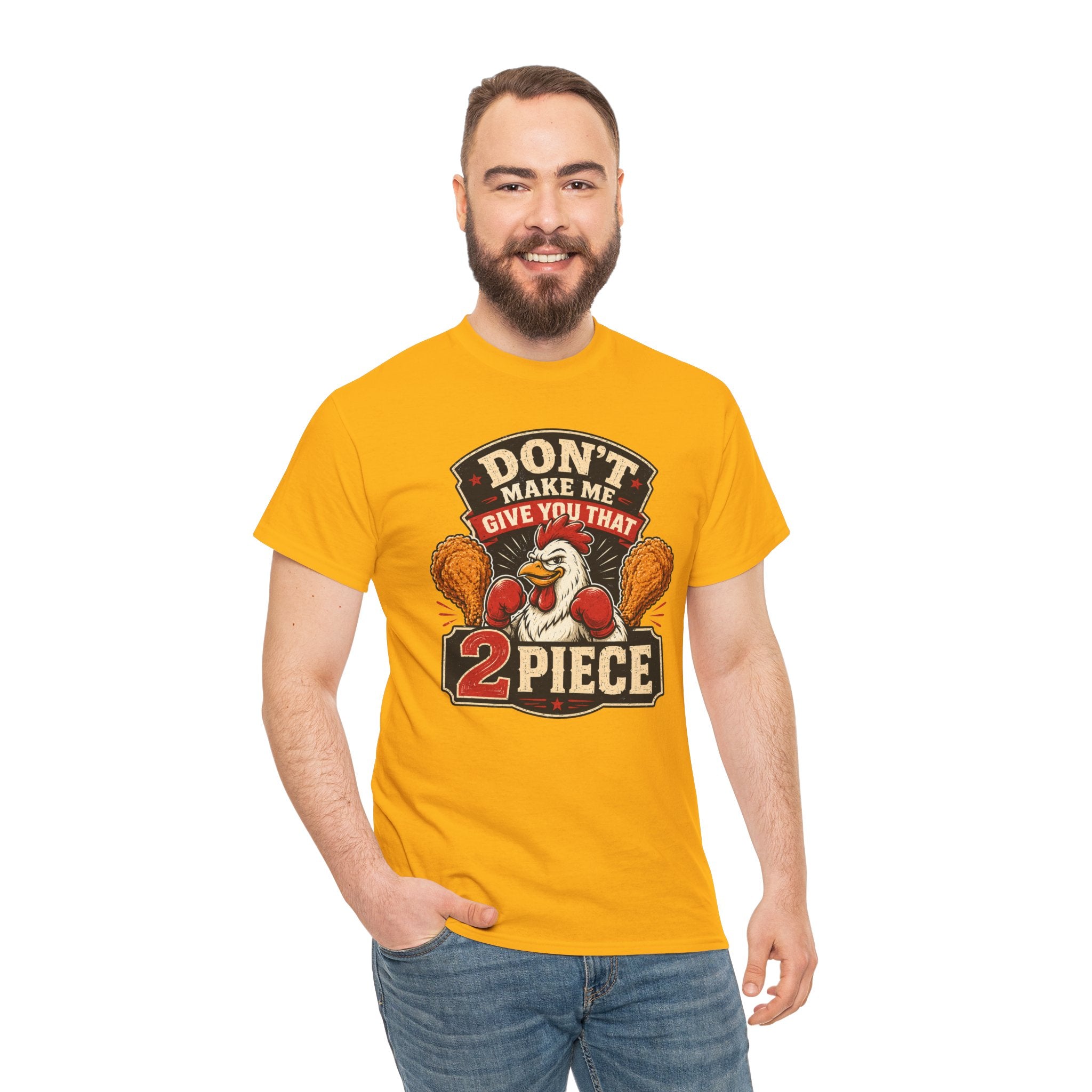 Chicken Humor TShirt "Don't Make Me Give You That 2 Piece" Graphic Tee