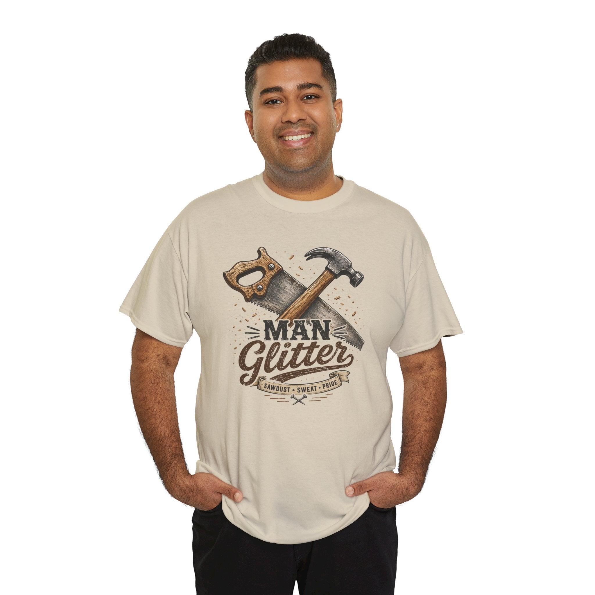 Man Glitter TShirt Funny Handyman Hammer & Saw Workshop Tee