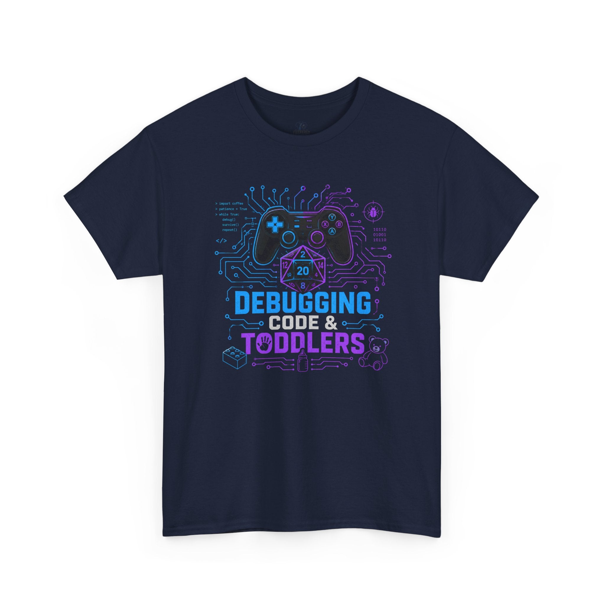 Gaming Programmer Dad Tee "Debugging Code & Toddlers" Graphic TShirt