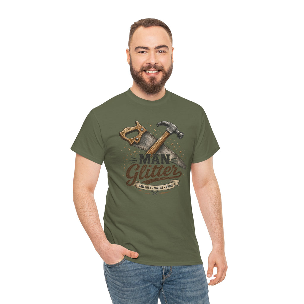 Man Glitter TShirt Funny Handyman Hammer & Saw Workshop Tee