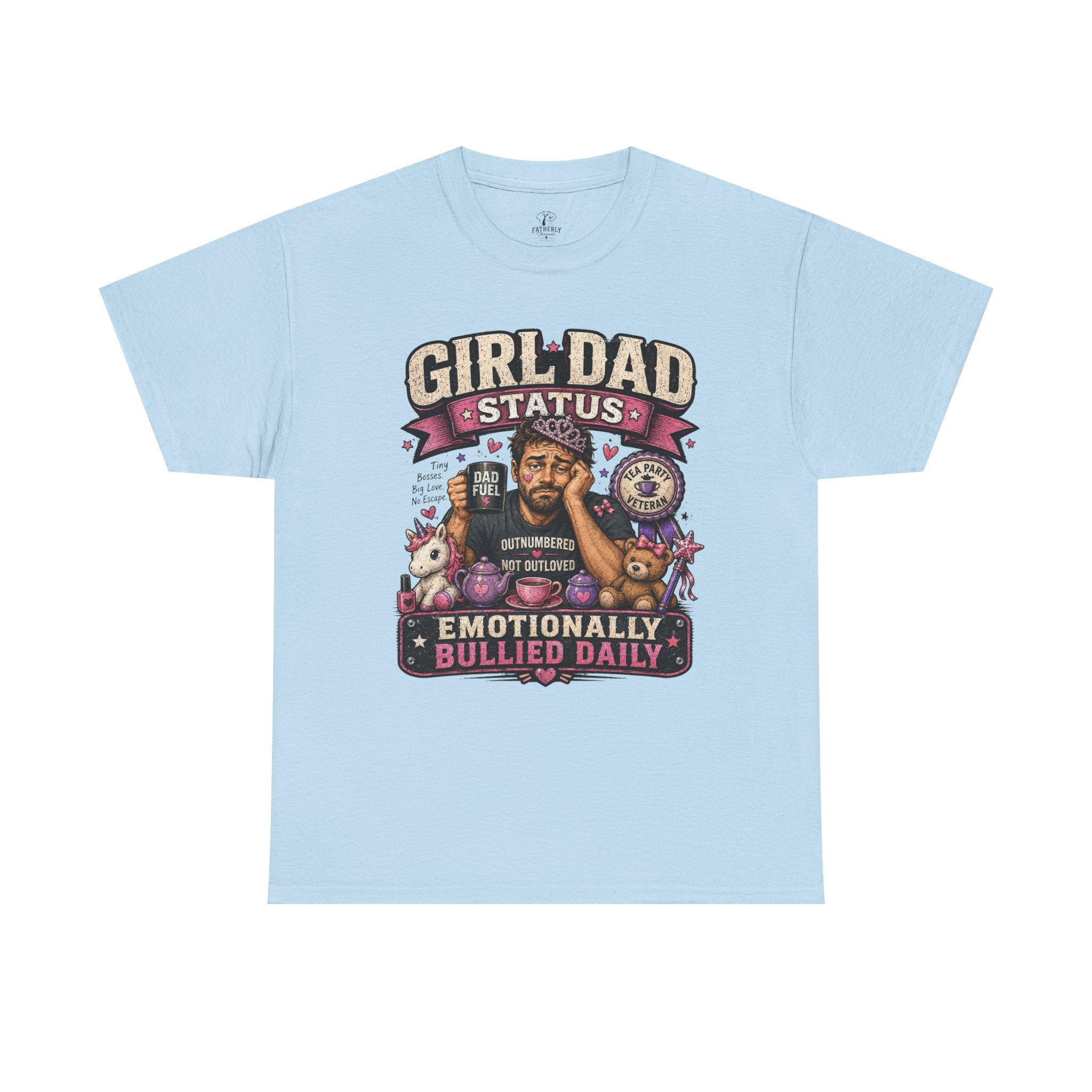 Girl Dad TShirt Girl Dad Status: Emotionally Bullied Daily Funny Father Daughter Tee