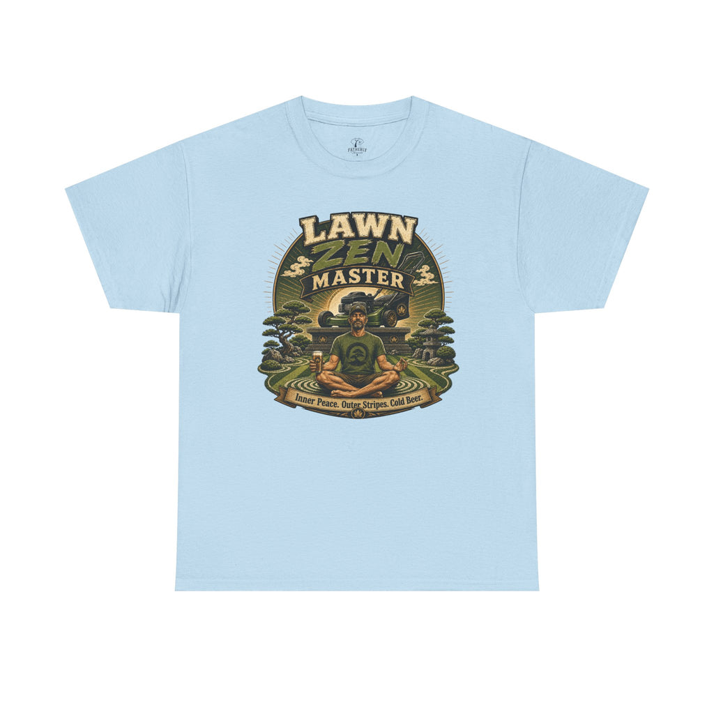 Lawn Zen Master T-Shirt – Gardening Humor Tee
