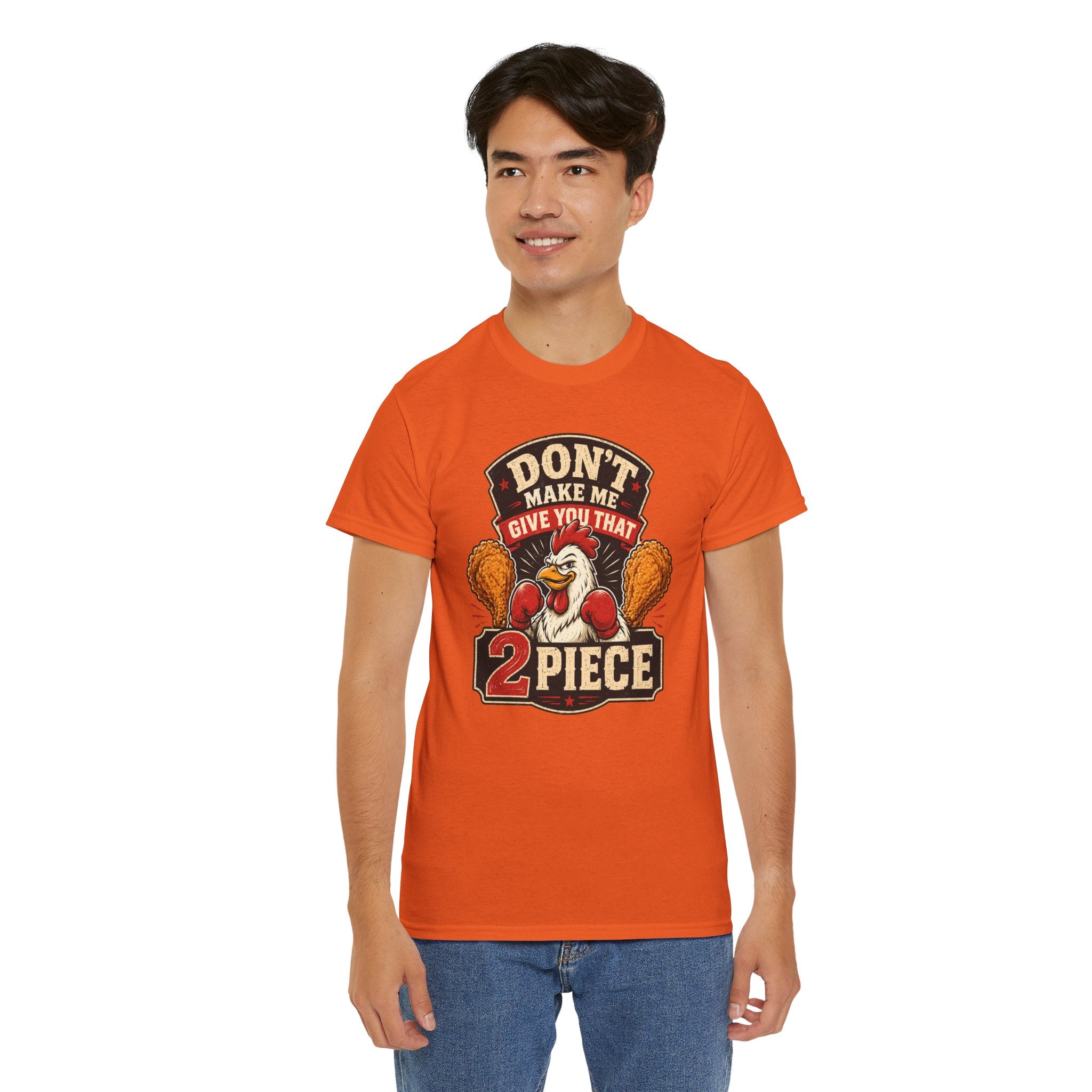 Chicken Humor TShirt "Don't Make Me Give You That 2 Piece" Graphic Tee