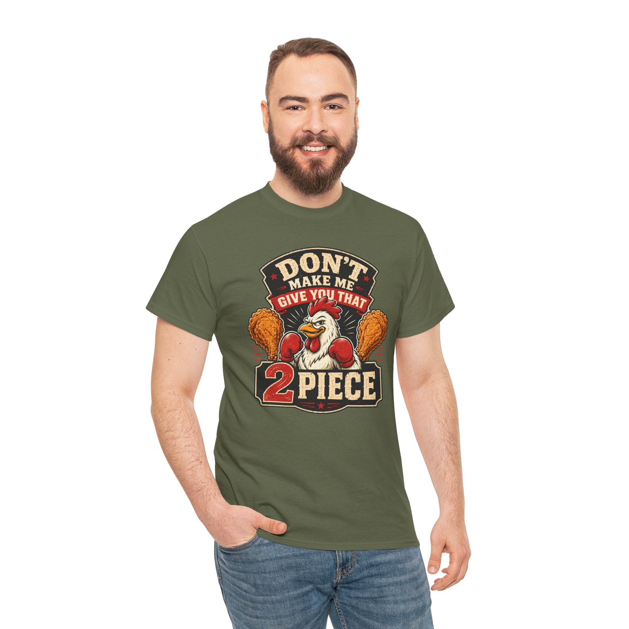 Chicken Humor TShirt "Don't Make Me Give You That 2 Piece" Graphic Tee
