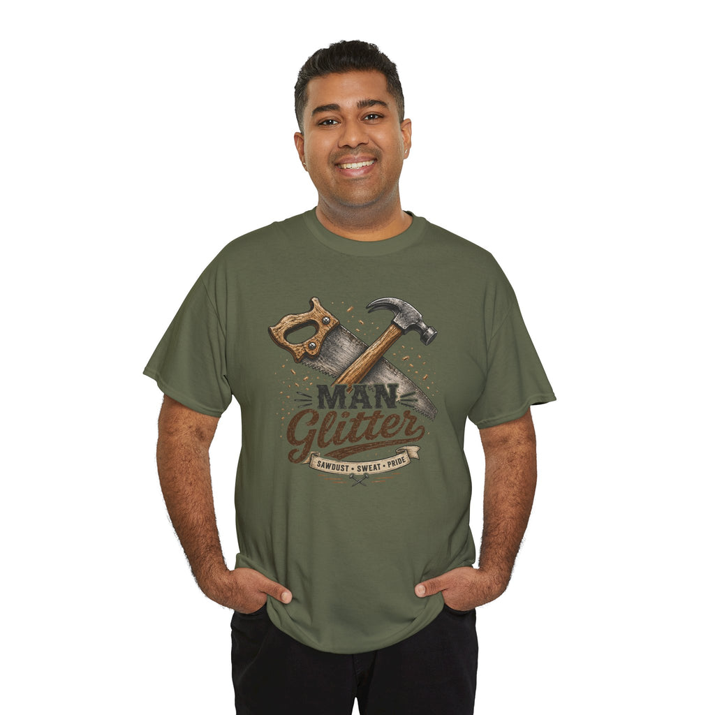 Man Glitter TShirt Funny Handyman Hammer & Saw Workshop Tee