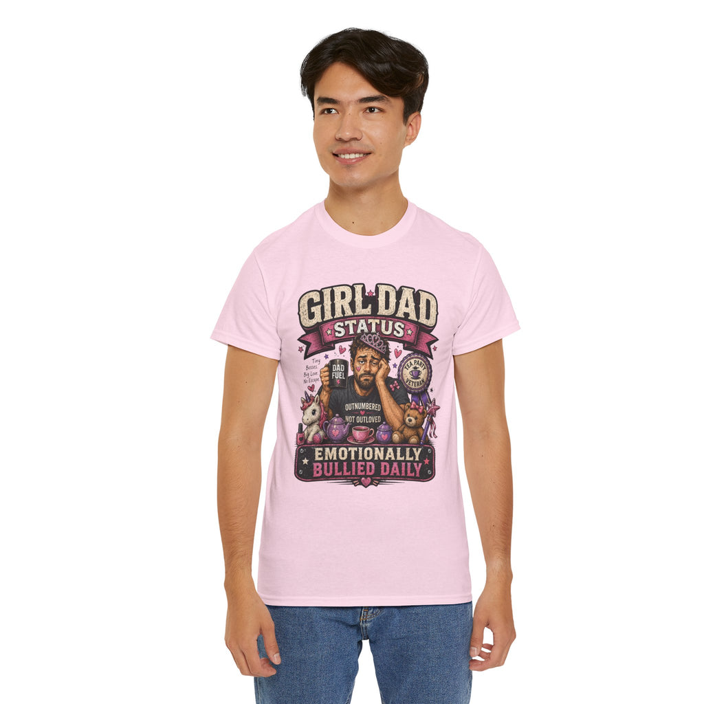 Girl Dad TShirt Girl Dad Status: Emotionally Bullied Daily Funny Father Daughter Tee